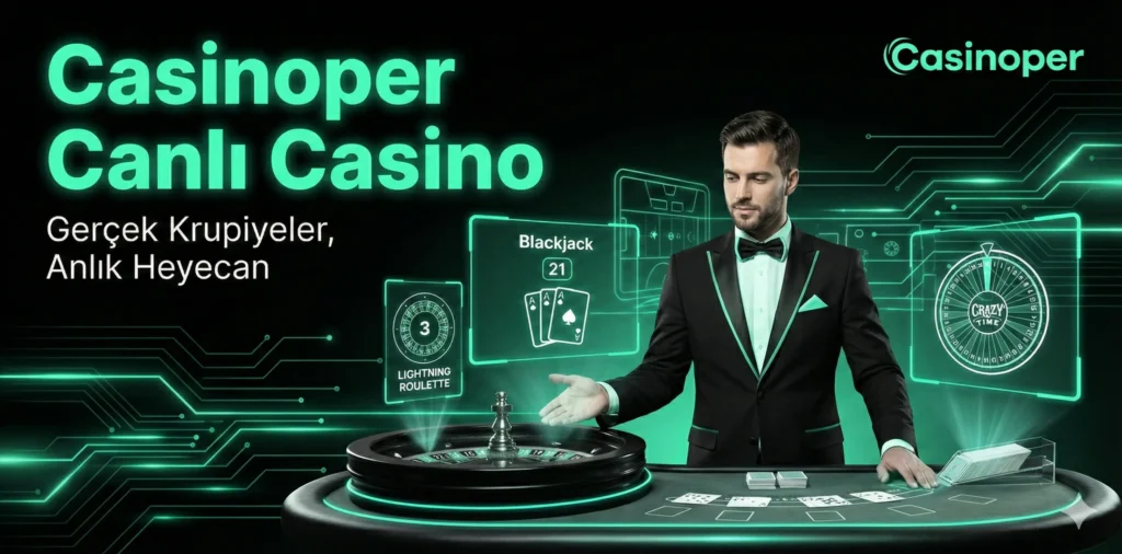 Casinoper Canli Casino Nedir